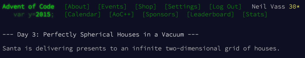 Green screen header again, with typewriter puzzle text: "Day 3: Perfectly Spherical Houses in a Vacuum. Santa is delivering presents to an infinite two-dimensional grid of houses."