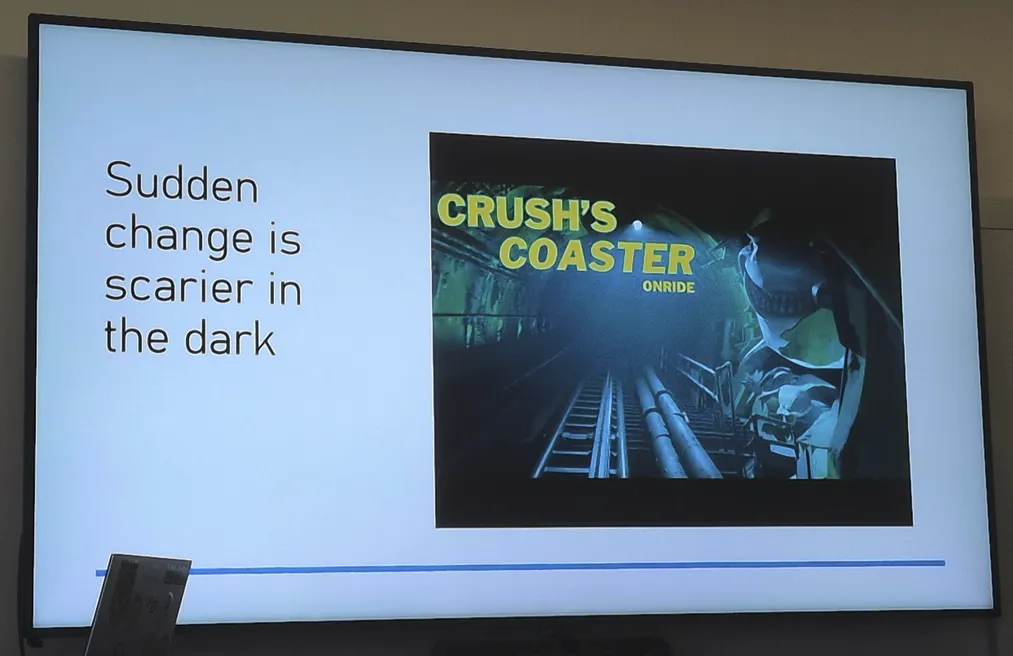 Slide with an advert for "Crush's coaster". Caption says "Sudden change is scarier in the dark"